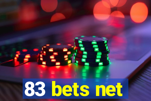 83 bets net